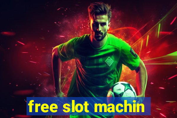 free slot machin