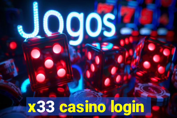 x33 casino login