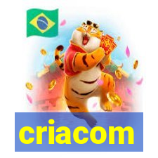 criacom