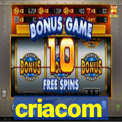 criacom