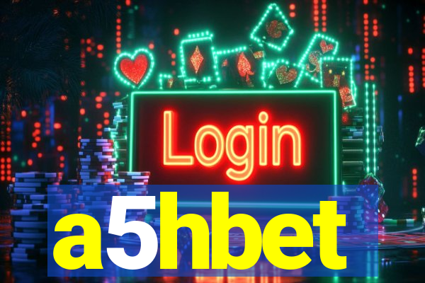 a5hbet