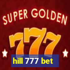 hill 777 bet