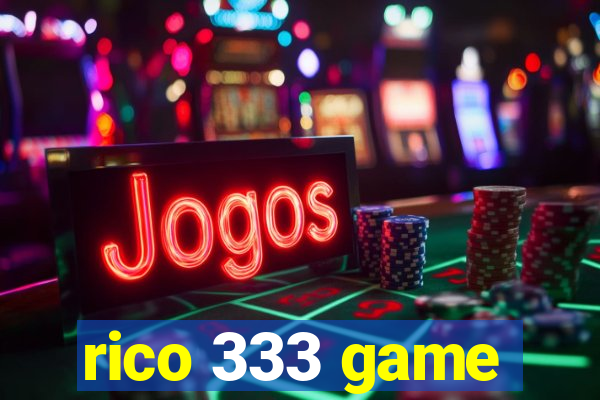 rico 333 game