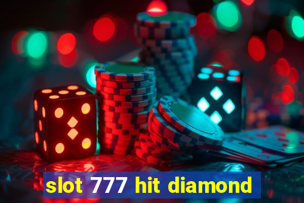 slot 777 hit diamond