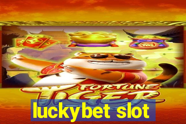 luckybet slot