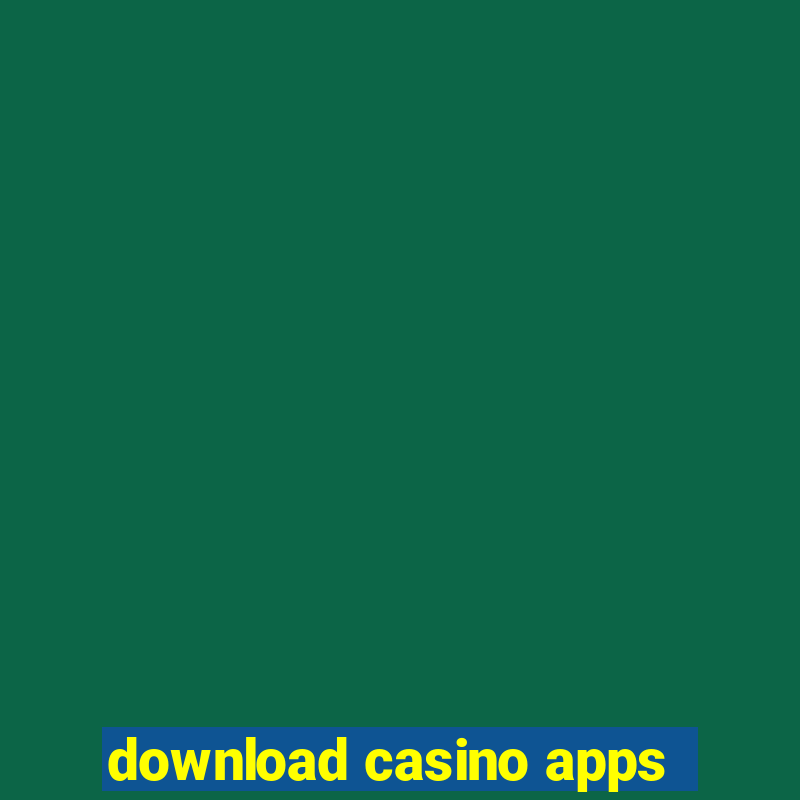 download casino apps