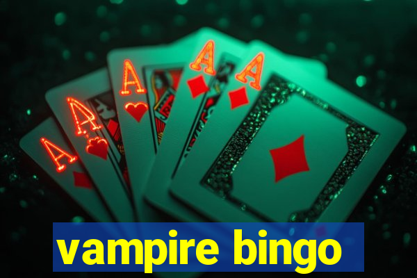 vampire bingo