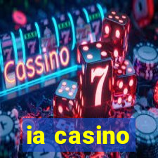 ia casino