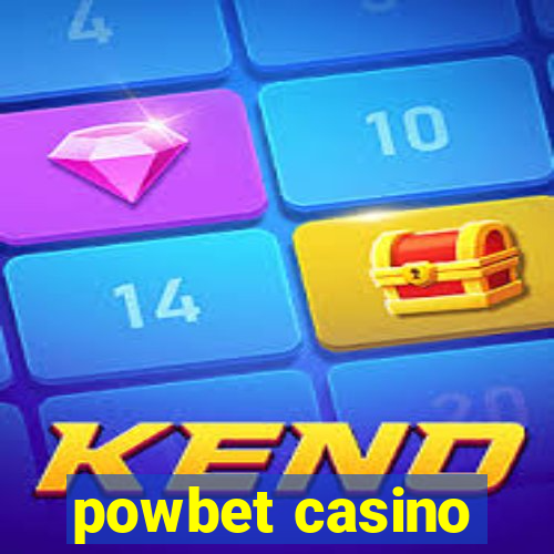 powbet casino