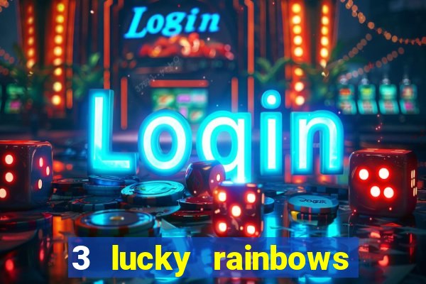 3 lucky rainbows slot demo