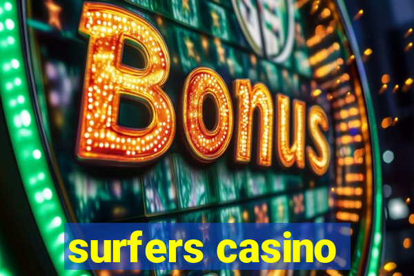 surfers casino