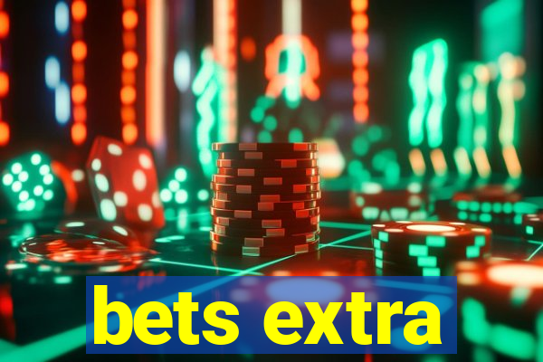 bets extra