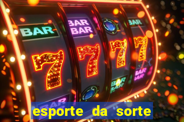 esporte da sorte saque pix