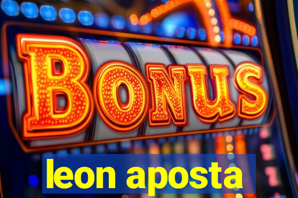 leon aposta