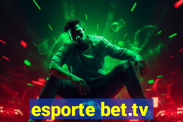 esporte bet.tv