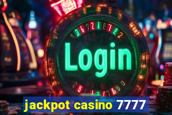 jackpot casino 7777