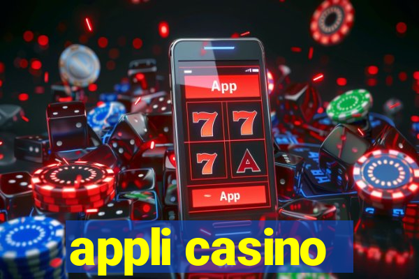 appli casino