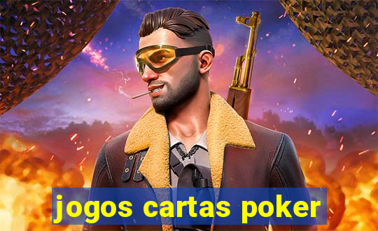 jogos cartas poker