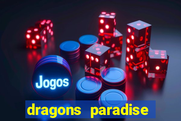 dragons paradise slot free play