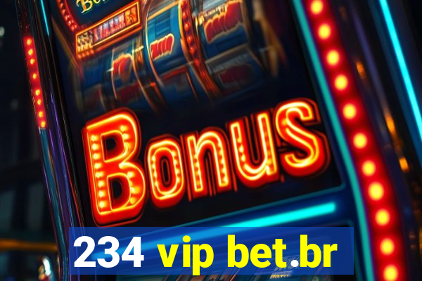 234 vip bet.br