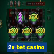 2x bet casino