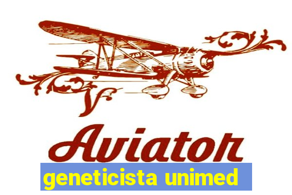 geneticista unimed