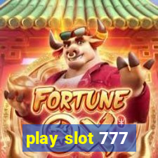 play slot 777