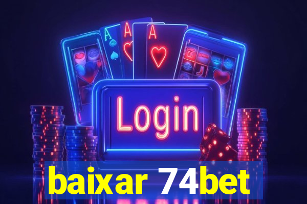 baixar 74bet