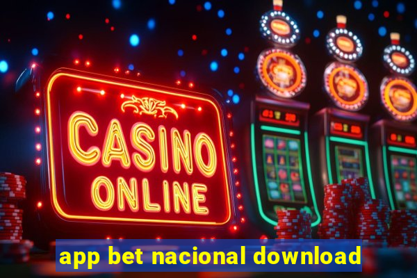 app bet nacional download