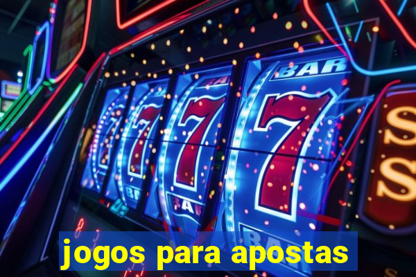 jogos para apostas