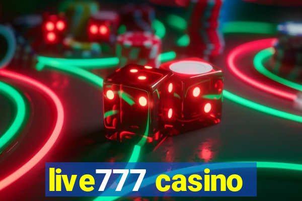 live777 casino