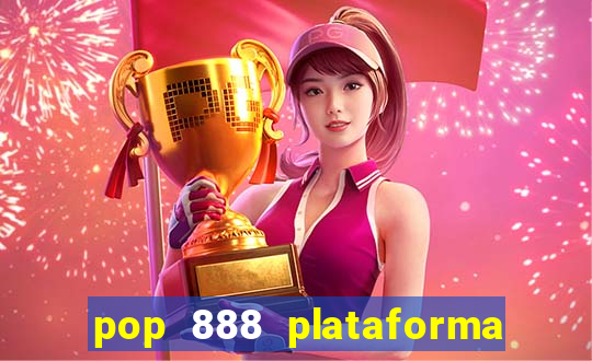 pop 888 plataforma de jogos