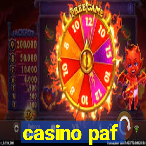 casino paf