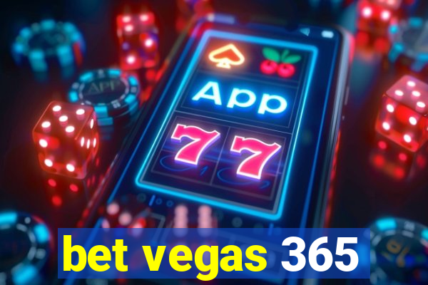 bet vegas 365