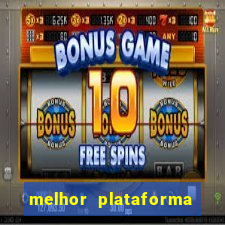 melhor plataforma para ganhar no fortune tiger