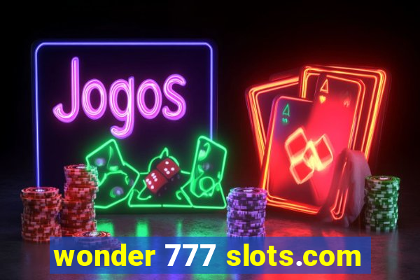 wonder 777 slots.com