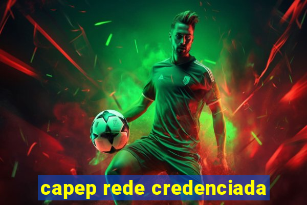 capep rede credenciada