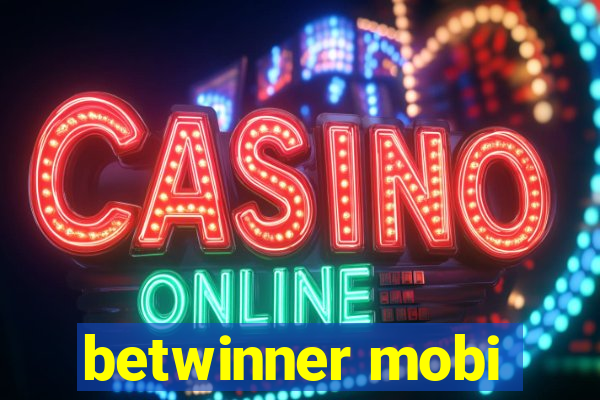 betwinner mobi