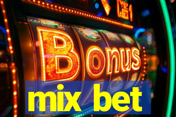 mix bet