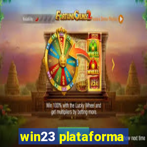 win23 plataforma