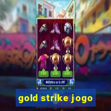 gold strike jogo