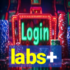 labs+