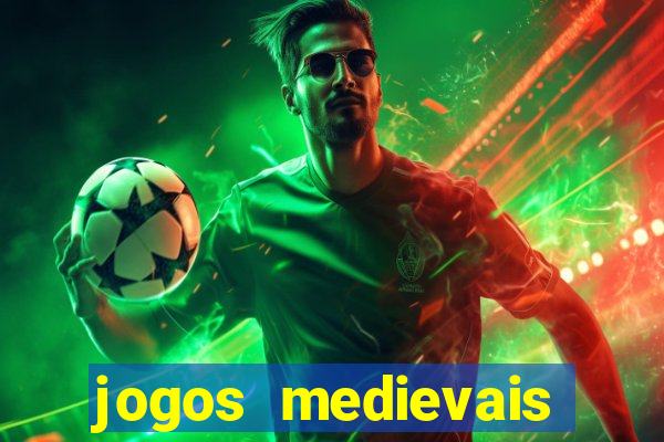 jogos medievais para android