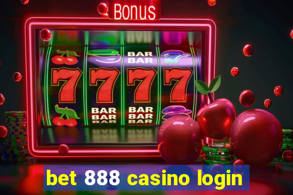 bet 888 casino login