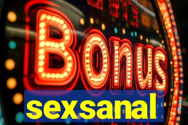 sexsanal