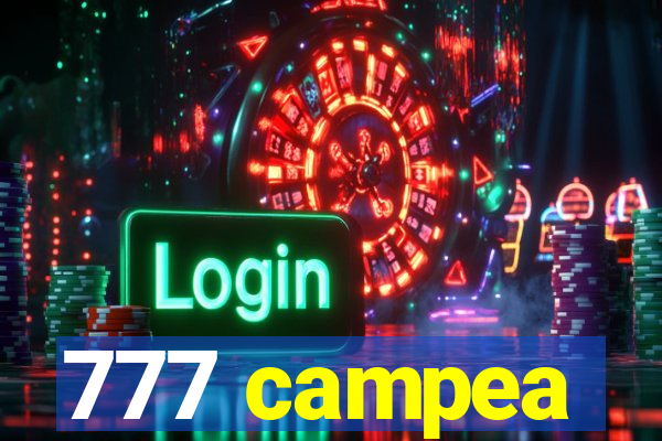 777 campea