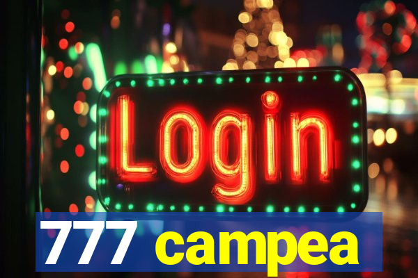 777 campea