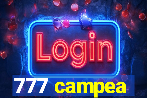 777 campea