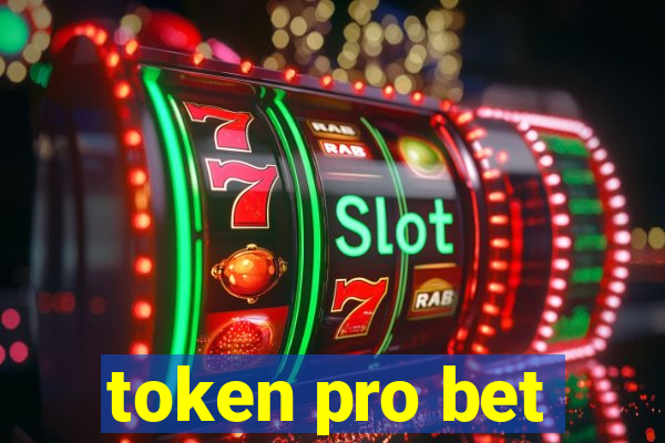 token pro bet