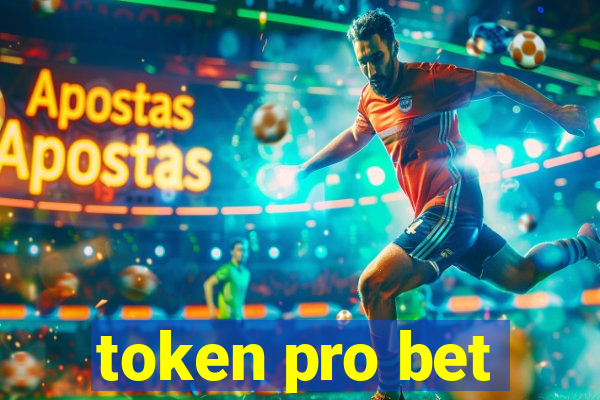 token pro bet